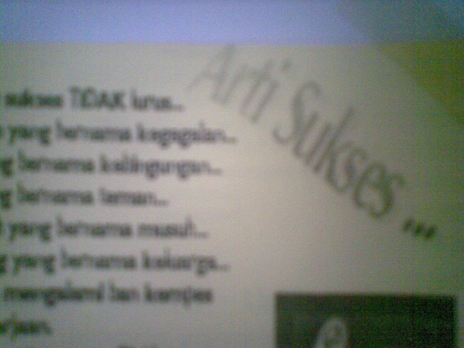 sendirikan tulisan-tulisan narasi/ puisi/ kata-kata bijak